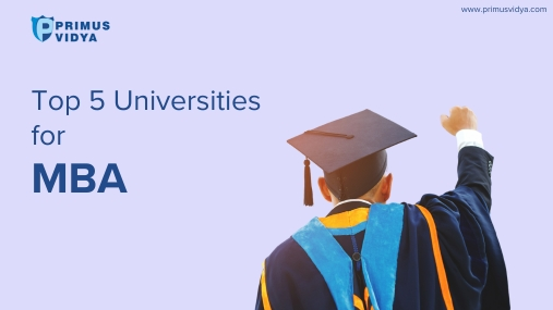 Top 5 Universities for MBA